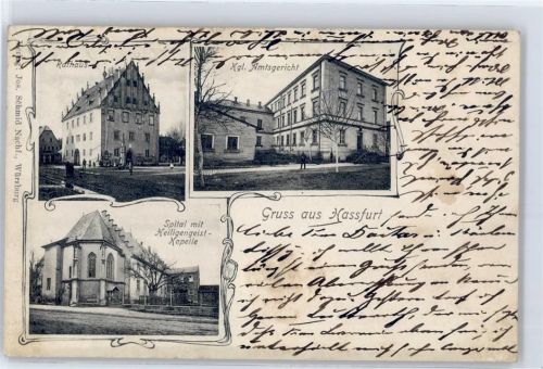97437 W8728 Haßfurt - Rathaus, Kgl. Amtsgericht, Spital mit Heiligengeist-Kapelle