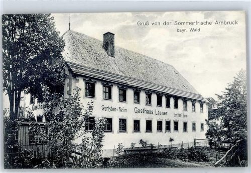 Arnbruck Touristenheim Gasthaus Laumer