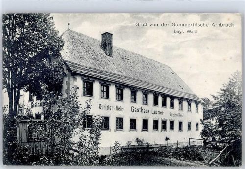Arnbruck Touristenheim Gasthaus Laumer