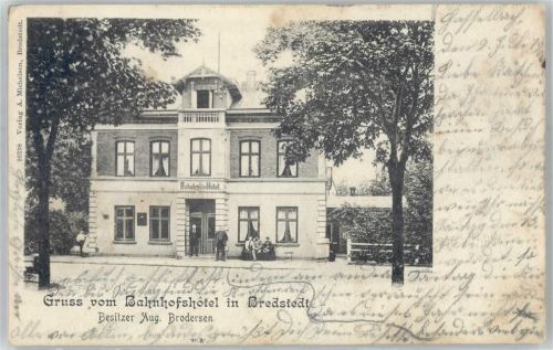 Bredstedt 1902 Bahnhofs Hotel