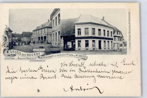 Hoerdt 1900 Rathaus Gasthaus zum Goldenen Pflug