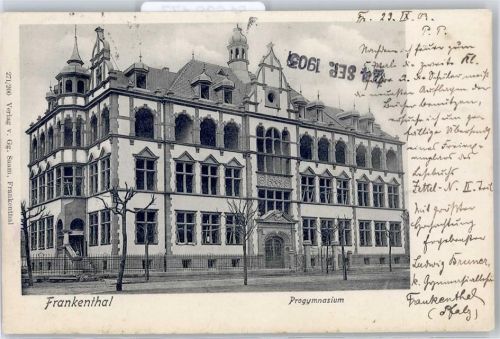 67227 W6710 Frankenthal (Pfalz) 1903 - Progymnasium