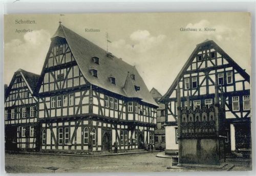 Schotten Apotheke Rathaus Gasthaus zur Krone Kirchenbrunnen