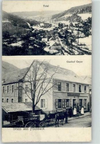 Fischbach 1909 Gasthaus Geyer
