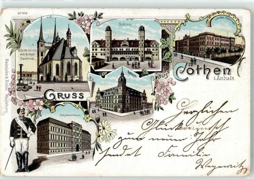 Cöthen 1897 Schloss Landes-Seminar Polytechnikum Rathaus Krieger-Denkmal
