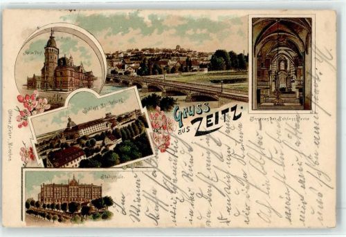Zeitz 1905 Postamt Schloss Moritzburg Brücke Stadtschule