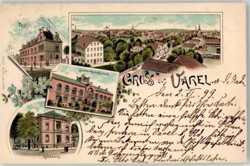 Varel 1899 Post Rathaus Lanwirtschaftsschule