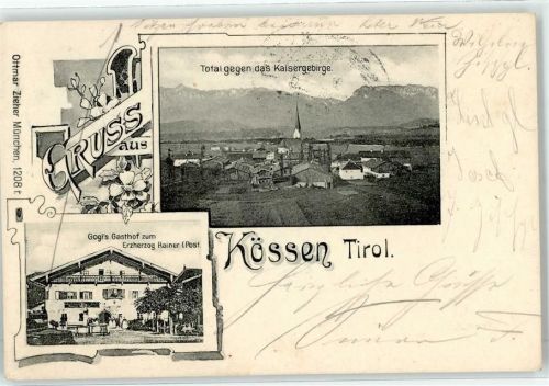 6344 Kössen 1899 Lithographie Kirche Gasthaus zum Erzherzog Rainer