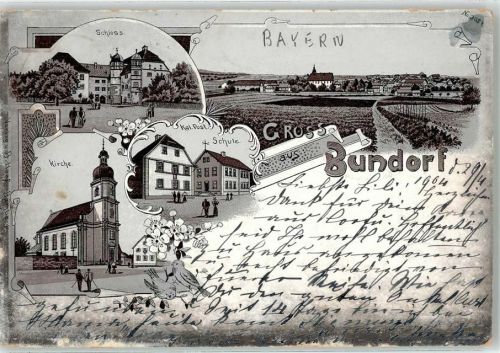 Bundorf 1904 Schloss Kirche Königliche Post Schule