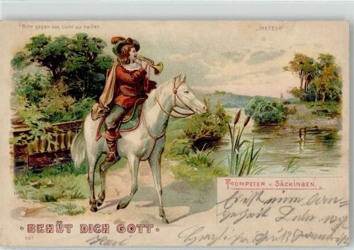 W7880 Bad Säckingen Trompeter von Säckngen Behüt Dich Gott HGL, Verlag Meteor 1902 Lithographie