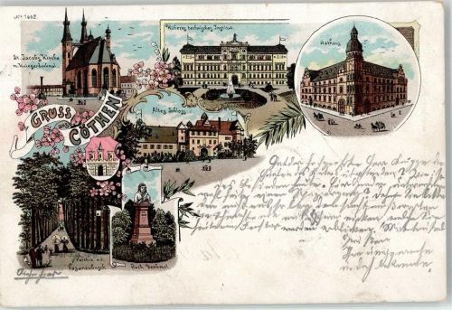 06366 O4370 Köthen , Anh 1898 - St. Jacobs Kirche Kriegerdenkmal Schloss Bach Denkmal höheres technisches Institut Rathaus