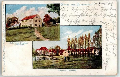 Fuchsmühl 1910 Forsthaus Lehensgut