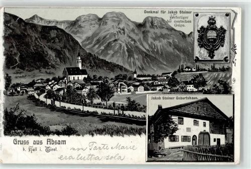 Absam 1909 Kirche Jakob Steiner Geburtshaus Denkmal