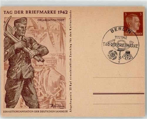 sign. Axster-Heudtlaß Organisation Todt Tag der Briefmarke 1942 WK II