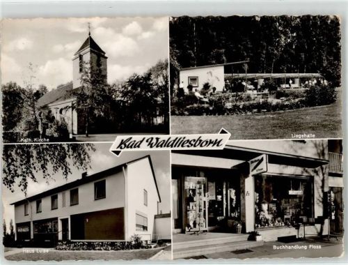 Bad Waldliesborn Kath. Kirche Haus Luise Buchhandlung Floss Liegehalle