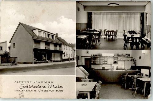 Dietzenbach Gasthaus Metzgerei Handlung Phil. Schickedanz-Maier