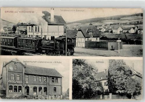 36275 W6437 Kirchheim , Hess - Gasthaus Kolonialwaren Nuhn Schloss