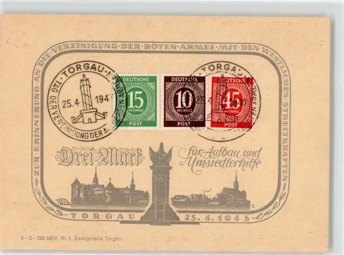 Torgau Sonderstempel Vereinigung Rote Armee Alliierte Drei Mark Umsiedlerhilfe 1945