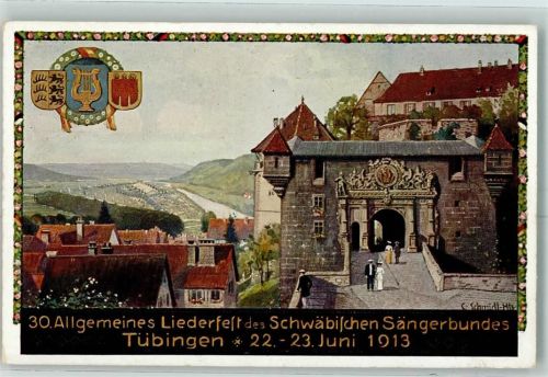 Tübingen 1913 Offiz. Karte Nr. 4 30. Allg. Liederfest des schwäbischen Sängerbundes sign. C. Schmidt