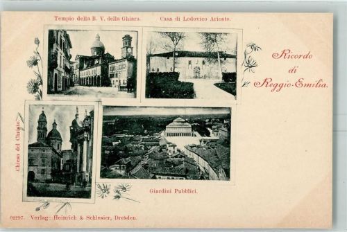Reggio Emilia Tempio della B.V. della Ghiara Casa di Lodovico Ariosto Chiesa del Christo Giardini Pubblici