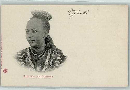 S. M. Taitou Reine d'Ethyopie