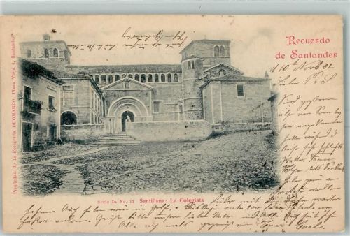 Santander 1902 - Santillana: La Colegiata AK