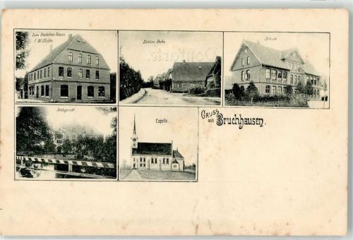 Bruchhausen Kapelle Justizgebäude Schule Schöne Reihe Zum deutschen Hause F.W.Stubbe