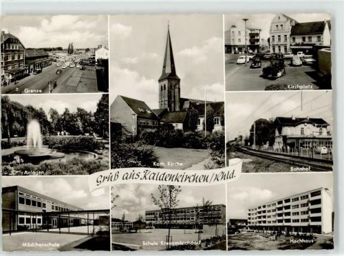 Kaldenkirchen Grenze Mädchenschule Kath. Kirche Schule Kreuzmönchdorf Kirchplatz Bahnhof