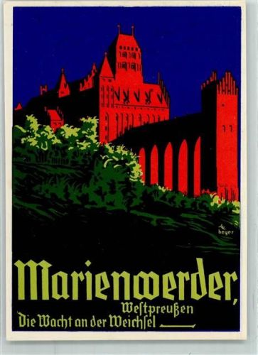 Marienwerder Kwidzyn Künstlerkarte Die Wacht an der Weichsel sign. Beyer
