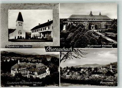 Obersasbach Kirche Rathaus Mutterhaus Erlenbad Sanatorium