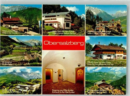 Berchtesgaden Der Berghof vor und nach dem Krieg SS-Kaserne Platterhof Hitler-Bunker Kehlsteinhaus Göringhaus Fotograf Ammon