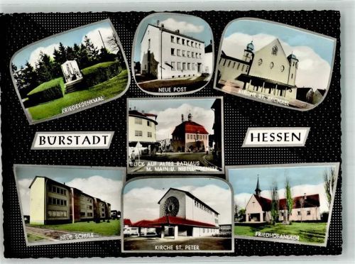 68642 W6842 Bürstadt - Kriegerdenkmal Neue Schule Neue Post Altes Rathaus