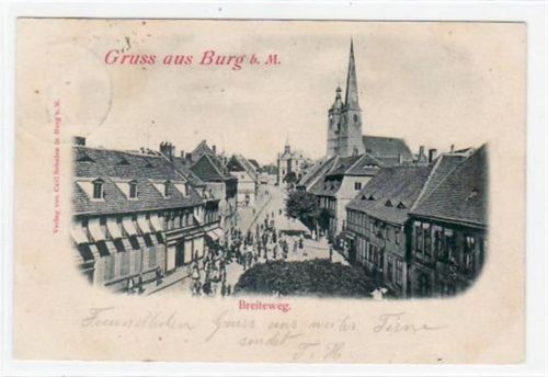 Burg bei Magdeburg mit Breiteweg gelaufen von 1898. Leichter Stempeldurchdruck, leicht stockfleckig, sonst gut erhalten.