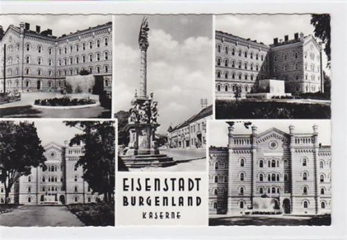 Eisenstadt im Burgenland mit Denkmal und vier verschiedenen Abbildungen von der Kaserne gelaufen 1967. Leichter Bug oben rechts. Rückseite leicht fleckig, sonst gut erhalten
