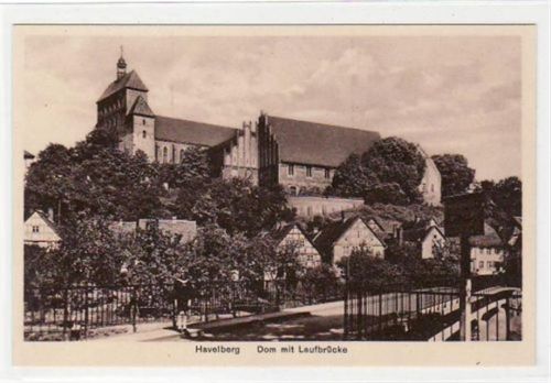 Havelberg Havelberg Dom mit Laufbrücke ungelaufen Top Erhaltung.