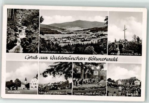 Waldmünchen Teufelsbrücke Hirschstein Klammerfelskreuz Marktplatz Schloss mit Freilichtbühne Schwimmbad