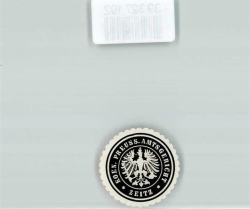 Zeitz Koen. Preuss. Amtsgericht Zeitz