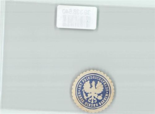 10115 W1000 Friedrichsfelde Siegelmarke Amt Friedrichsfelde Keis Nieder- Barnim