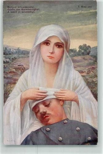 sign.Kroj T. Göttin der Barmherzikeit Soldat D.K. 707
