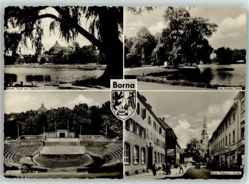 04552 O7200 Borna b Leipzig 1960 - Breiter Teich mit Oberschule Volksplatz Thingplatz Freilichtbühne Ernst-Thälmann-Straße