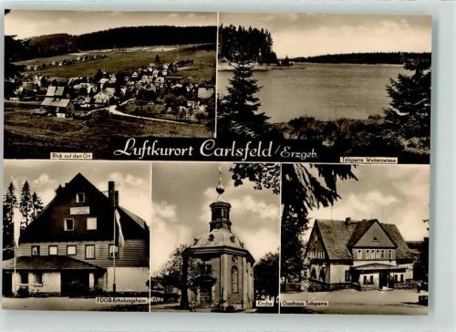 Carlsfeld Talsperre Weiterswiese und Gasthaus FDGB-Erholungsheim Kirche