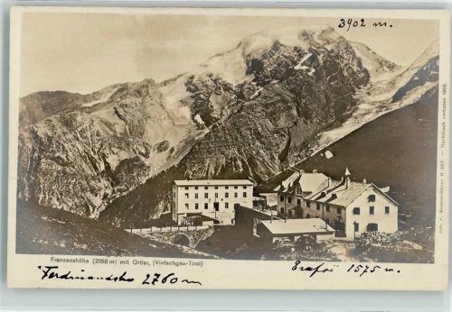 Stilfs Berghotel Franzenshöhe mit Ortler