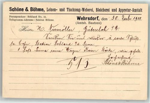 Wehrsdorf 1908 Schöne und Böhme Weberei Geschäftskorrespondenz