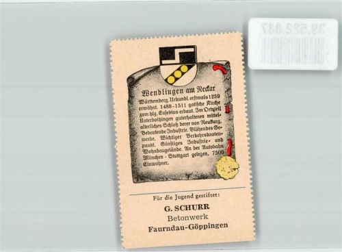Wendlingen Wappensammelmarke Nr.535 Unsere deutsche Heimat Wappen und Chronik