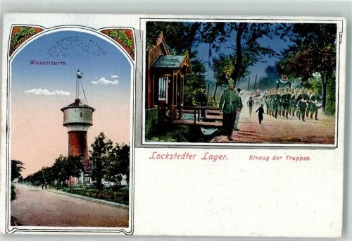 Lockstedter Lager 1917 Wasserturm Einzug der Truppen
