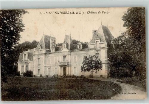 Savennieres Schloss Chateau de Vaulx Feldpost Regiment du Genie