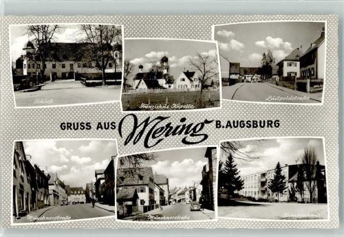 86415 W8905 Mering , Schwab Foto AK Schloss Kirche Franziskus Kapelle Krankenhaus Müncherstrasse