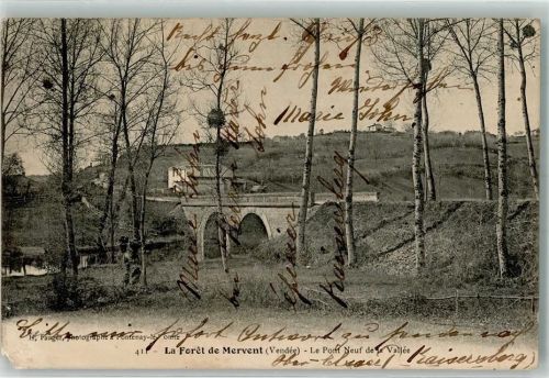 Mervent 1907 Le Pont Neuf de la Vallèe
