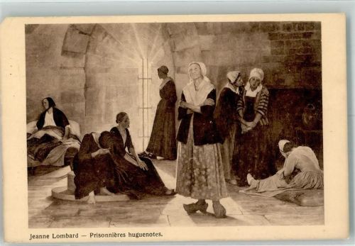1914 Jeanne Lombard : Prisonniers huguenotes WK I