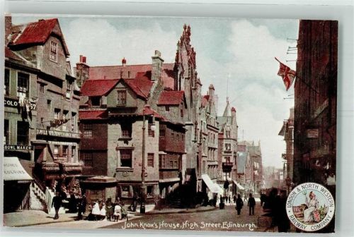 Edinburgh Das Haus des Kirchenreformators John Knox an der High Street Werbung London & North Western Railway Company Motiv Großbritannien Werbe AK
